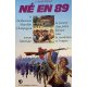Né en 89. Tome 1