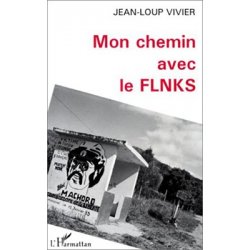 Mon chemin avec le FLNKS