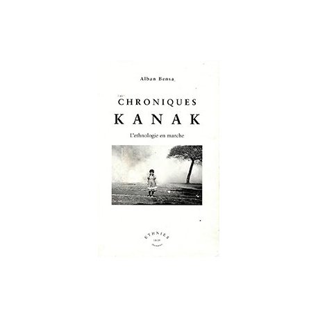 Chroniques kanak