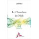 Le chaudron de Nick