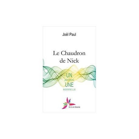 Le chaudron de Nick