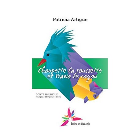 Choupette la roussette et Wawa le cagou