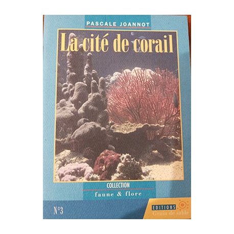 La cité de corail