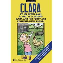 Clara et ses petits amis à poil et à plumes