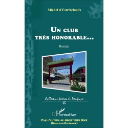Un club très honorable
