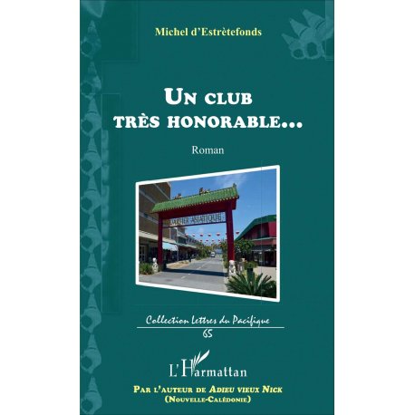 Un club très honorable