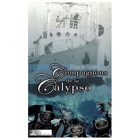 Compagnons de la Calypso (occasion)