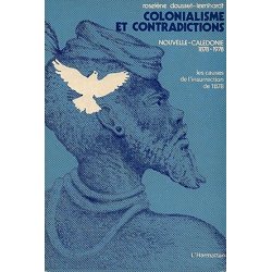 Colonialisme et contradictions NC 1878-1978 (occasion)