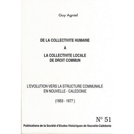 De la collectivité humaine à la collectivité locale de droit commun