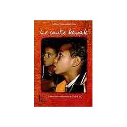Le conte kanak (Cahier des conférences de l' ADCK n° 9)
