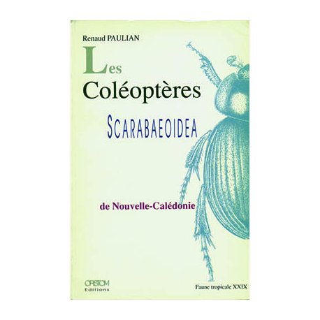 Les coléoptères - Scarabaeoidea