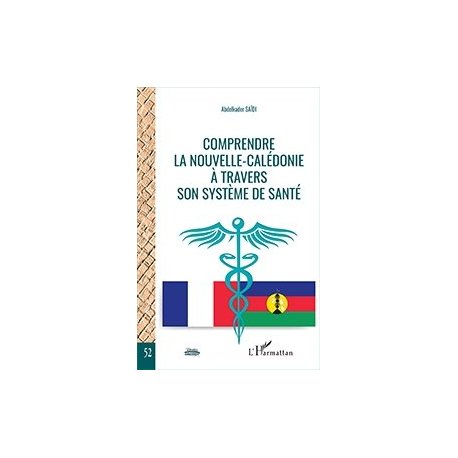 Comprendre la Nouvelle-Calédonie à travers son système de santé