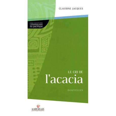 Le cri de l'acacia