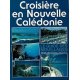 Croisière en Nouvelle-Calédonie