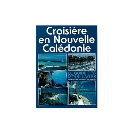 Croisière en Nouvelle-Calédonie