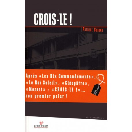 Crois-le !