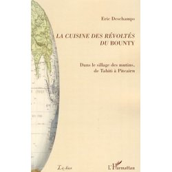 La cuisine des révoltés de Bounty