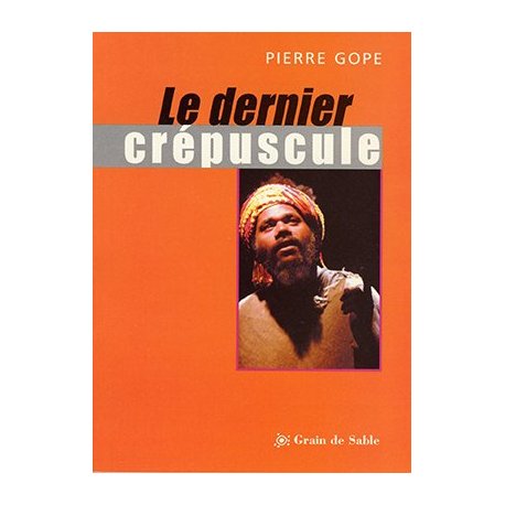 Le dernier crépuscule