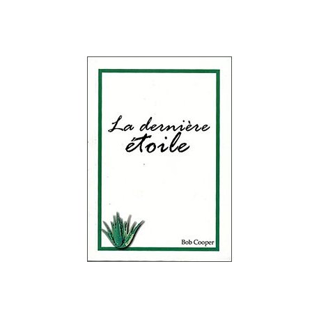 La dernière étoile