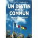 Un destin hors du commun
