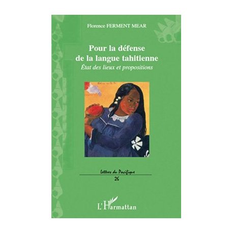 Pour la défense de la langue Tahitienne.