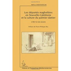 Les déportés maghrébins en NC