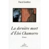 La dernière mort d'Éloi Chamorro