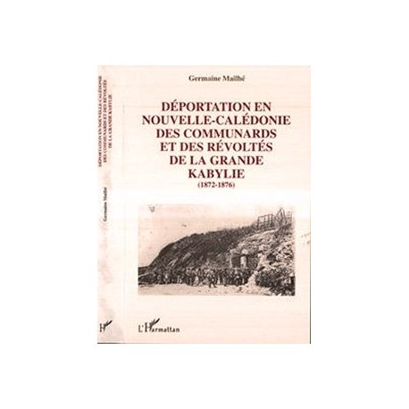 Déportation en NC des Communards et des révoltés