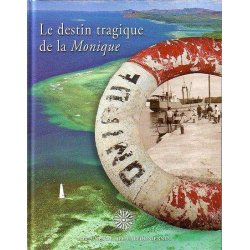 Le destin tragique de la Monique