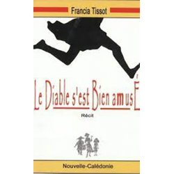 Le Diable s'est bien amusé