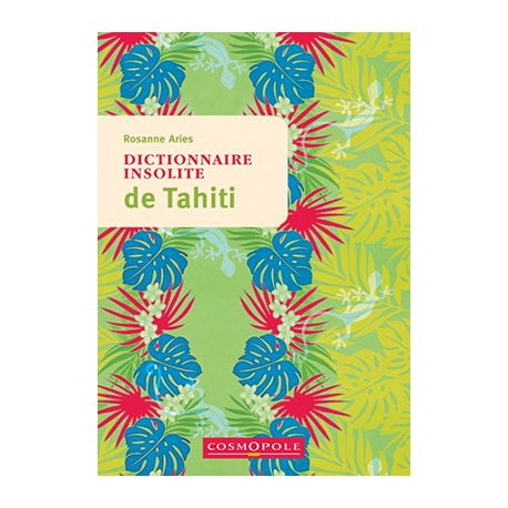 Dictionnaire insolite de Tahiti