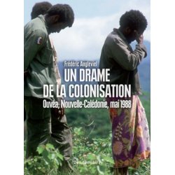 Un drame de la colonisation