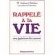 Rappele A La Vie