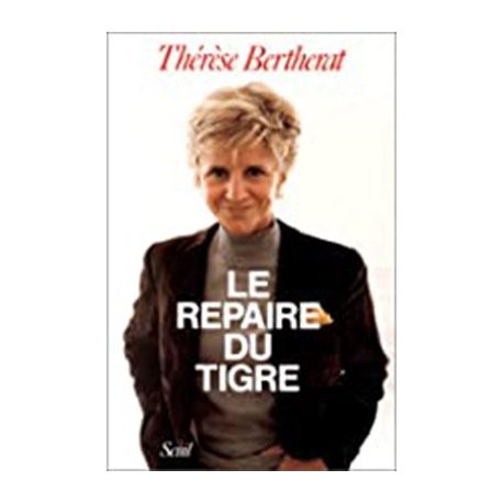 Le Repaire Du Tigre