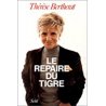 Le Repaire Du Tigre