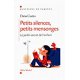 Petits Silences,Petits Mensong