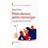 Petits Silences,Petits Mensong