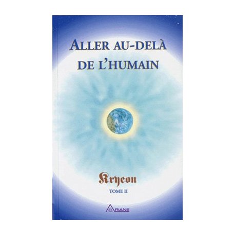 Aller Au-Dela De L'Humain