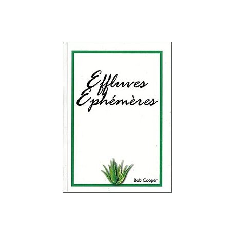 Effluves éphémères