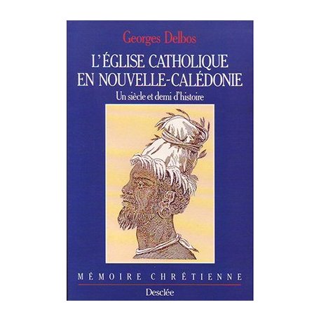 L'église catholique en Nouvelle-Calédonie (occasion)
