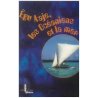 Egu Kaje, les Océaniens et la mer