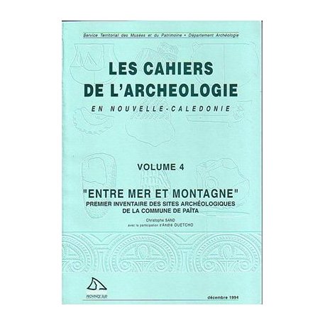 Entre mer et montagne. Premier inventaire des sites archéologiques de