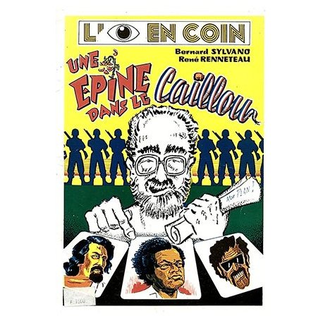 Une épine dans le Caillou (L'oeil en coin)