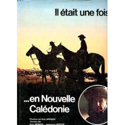 Il était une fois en Nouvelle-Calédonie
