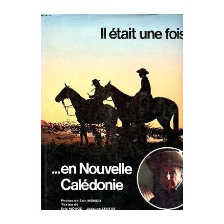 Il était une fois en Nouvelle-Calédonie