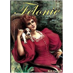 Félonie