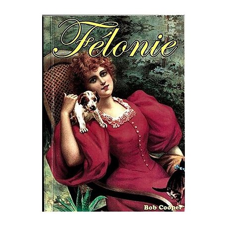 Félonie