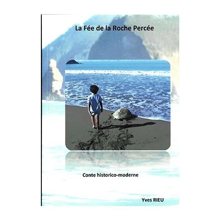 La fée de la Roche percée