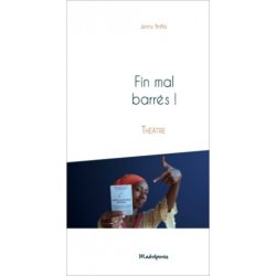 Fin mal barrés ! (épuisé)
