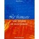 Le français, une langue en mouvement